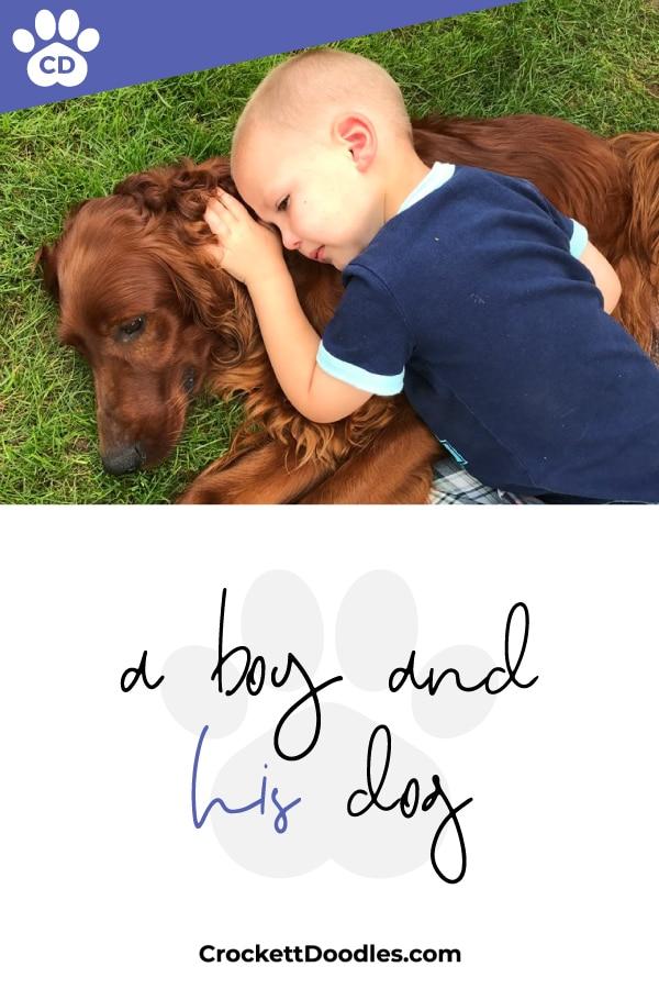 Puppy Quote A Boy And His Dog