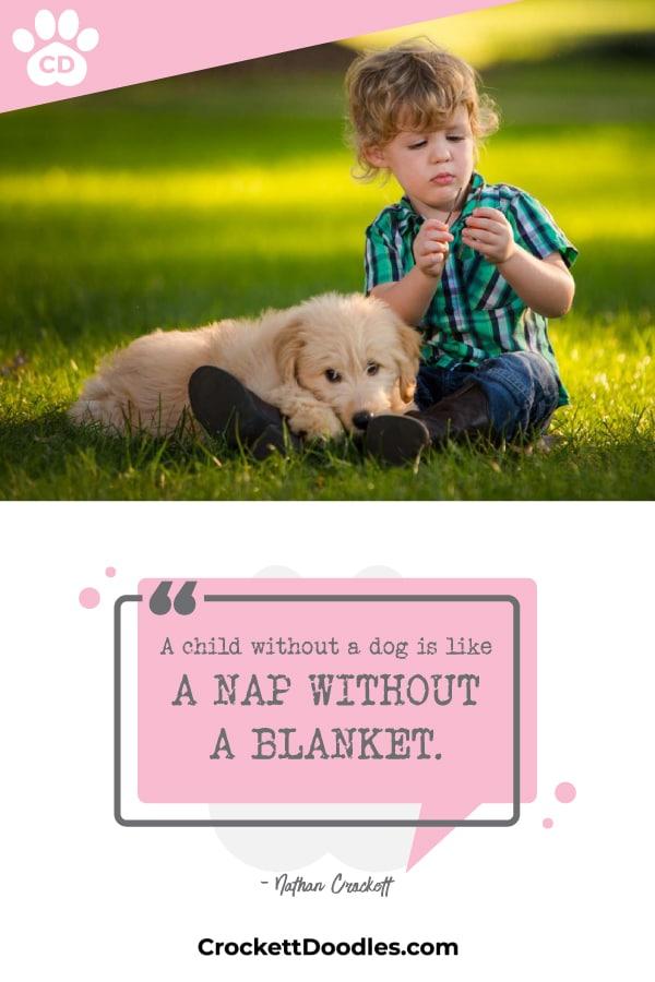 Puppy Quote Child Without A Dog