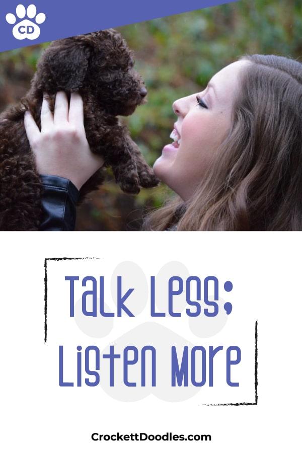 Puppy Quote Talk Less Listen More